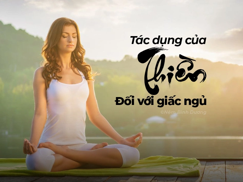 Tác dụng của Thiền đối với giấc ngủ